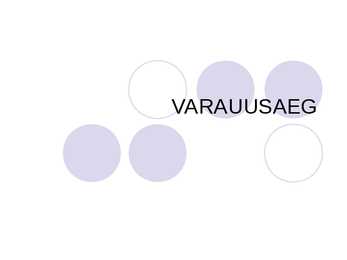 VARAUUSAEG
