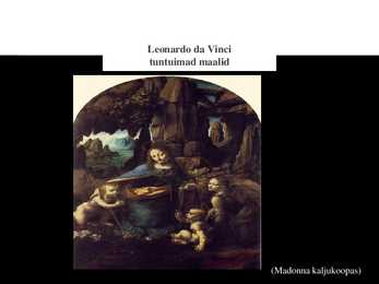 Kunst Itaalias 16 sajandil-Leonardo ja Raffael #12