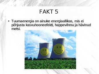 10 huvitavat fakti tuumaenergia kohta #6