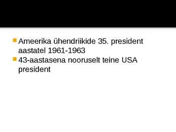 John Kennedy #2
