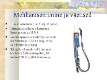 Majanduslike tegurite ja tehnoloogia arengu mõju põllumajandusele #3