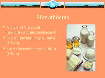 Peamiste põllumajandussaaduste tootmise ja töötlemise geograafia #9