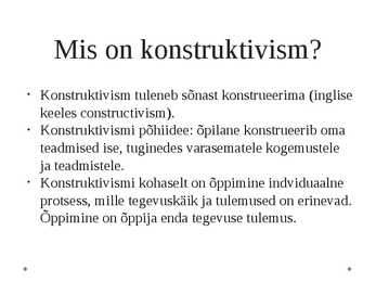 Õppimise konstruktivistlikud ja sotsiaalkonstruktivistlikud käsitlused #2