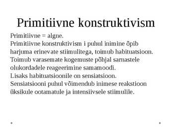 Õppimise konstruktivistlikud ja sotsiaalkonstruktivistlikud käsitlused #7