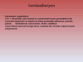 Herpes simplex ehk herpesviirus #7