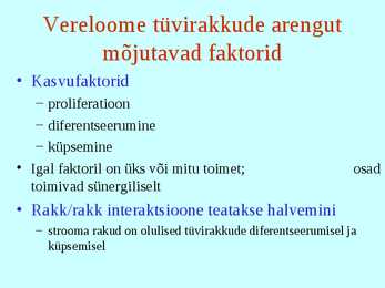 Vereloome e-hemopoees #7