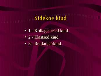Histoloogia ja embrüoloogia - Sidekoe kiud #2