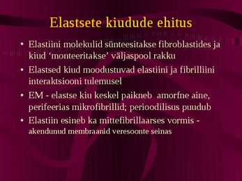 Histoloogia ja embrüoloogia - Sidekoe kiud #13