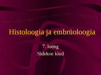 Histoloogia ja embrüoloogia - Sidekoe kiud