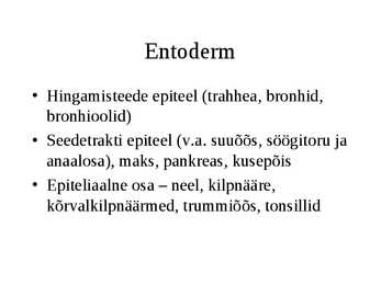 Embrüoloogia #17