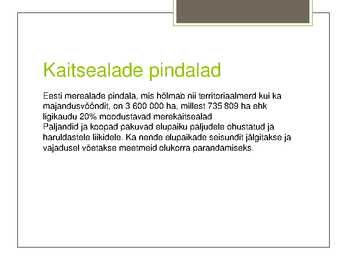 Looduskaitse korraldus Eestis #8