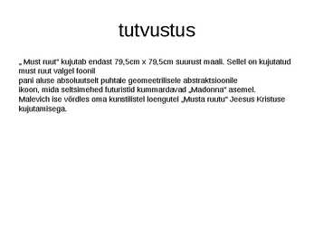 Must ruut #3