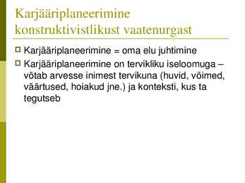 Karjääriplaneerimise paradigmad ja teooriad #19