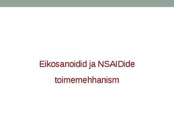 Mittesteroidsete põletikuvastaste ravimite farmakoloogia #3