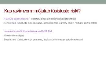 Mittesteroidsete põletikuvastaste ravimite farmakoloogia #42