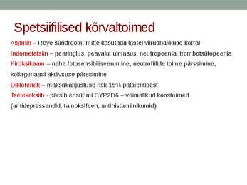 Mittesteroidsete põletikuvastaste ravimite farmakoloogia #46