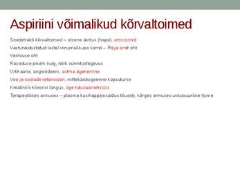 Mittesteroidsete põletikuvastaste ravimite farmakoloogia #55