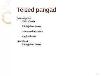 levaade Eesti turul pakutavatest hoiustamisvõimalustest #17
