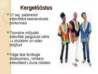 Kergetööstus #3
