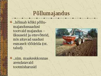 Põllumajanduse mõiste ja koht maailmamajanduses #2