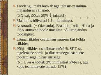 Põllumajanduse mõiste ja koht maailmamajanduses #9
