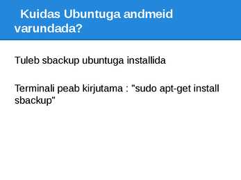 Varundamine ja Taastamine #2