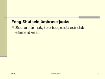 FENG SHUI #7