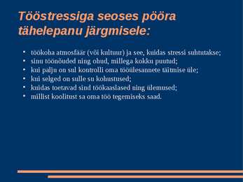 Tööstress #9