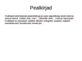Suur ja väike algustäht #6