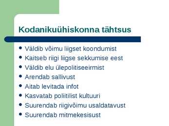 Ühiskonna sektorid-Võim-Kodanikuühiskond-Ühiskonna kihistus #7