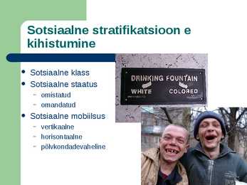Ühiskonna sektorid-Võim-Kodanikuühiskond-Ühiskonna kihistus #8