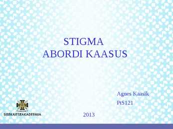 Stigma abordi kaasus
