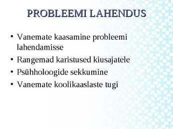 Koolikiusamine Jaanikese kooli näitel #5