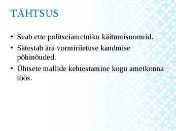Politsei heade tavade ja kommete eeskiri #5