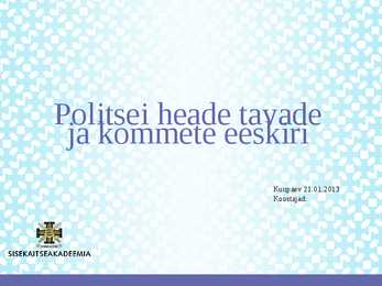 Politsei heade tavade ja kommete eeskiri