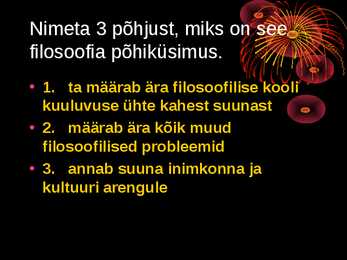 Filosoofia tunnikontrolli kordamisküsimused #6