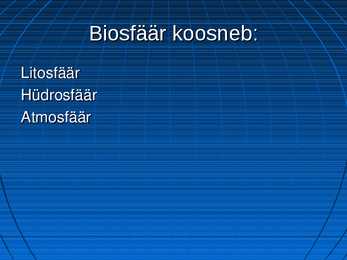 Biosfäär #3