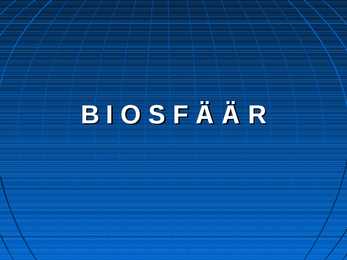 Biosfäär