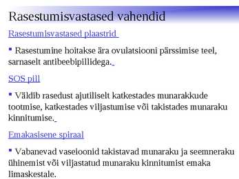 Rasestumisvastased vahendid #13