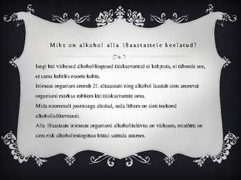 ALKOHOL - OHTLIKUM-KUI SA ARVAD #4