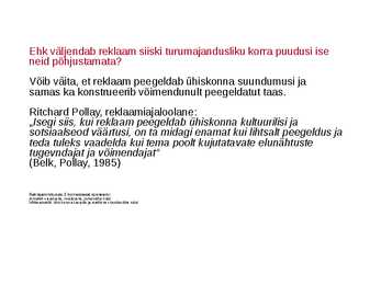 MIS ON REKLAAM #11