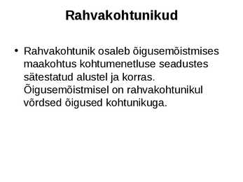 Kohtunikud ja rahvakohtunikud #10