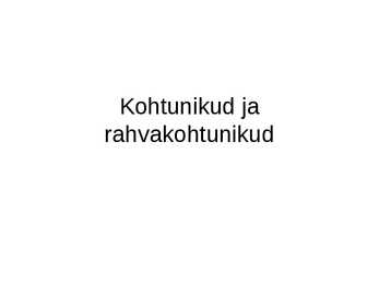 Kohtunikud ja rahvakohtunikud