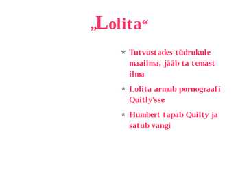 Vladimir Nabokov-Lolita-esitlus #5