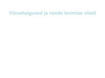 Viirused #9