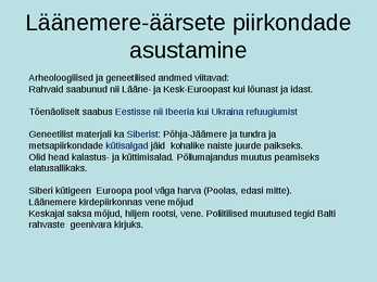 Keele teke ja inimeste ränded #10