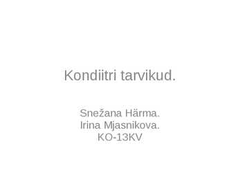 Kondiitri tarvikud