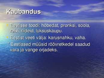 Eestlased muinasaja lõpul #7