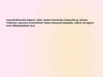 Esimene üldlaulupidu #7