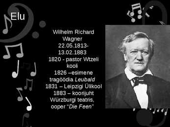Richard Wagneri elu ja looming #2